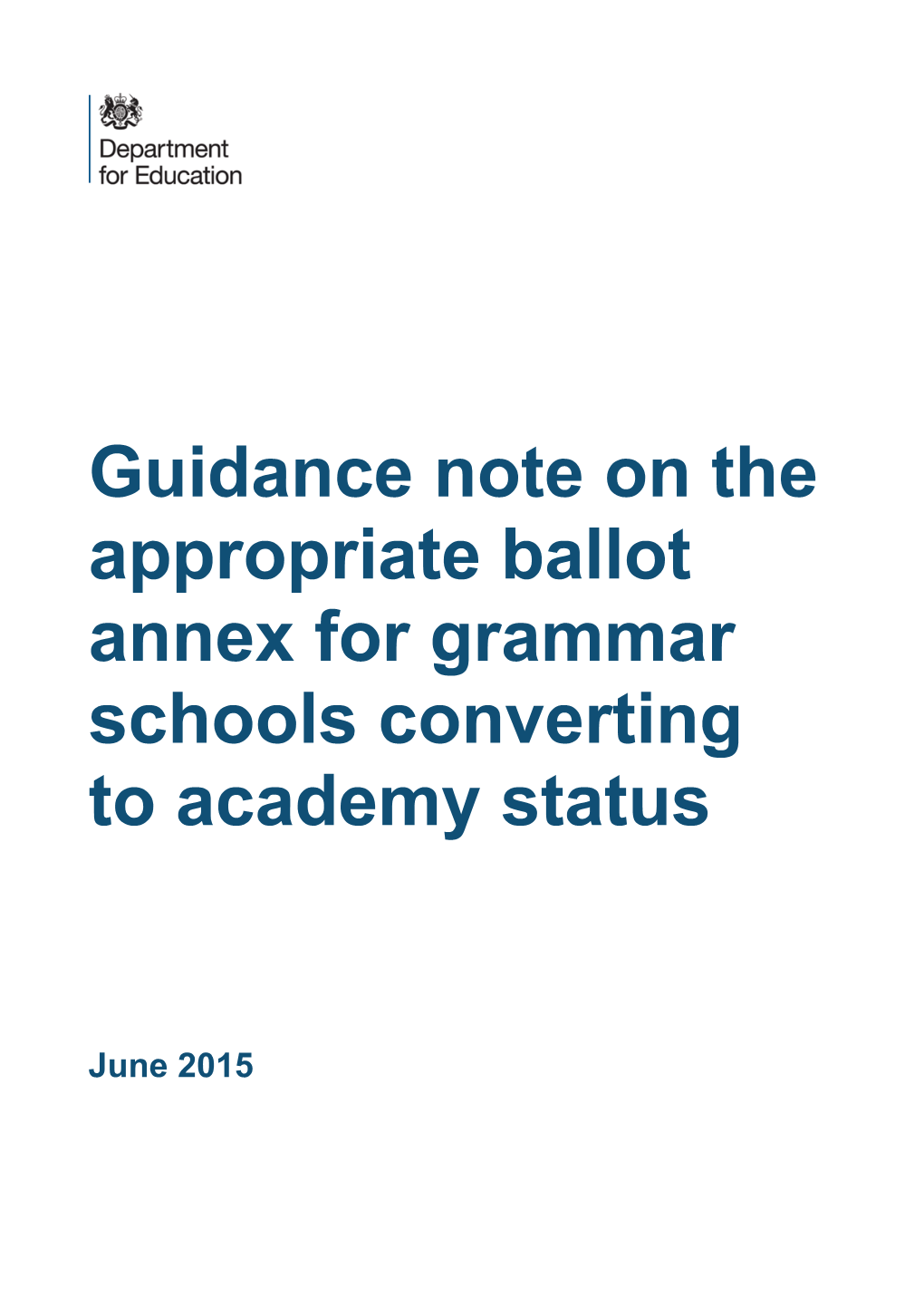 Guidance Note on the Appropriate Ballot Annex for Grammar Schools Converting to Academy Status