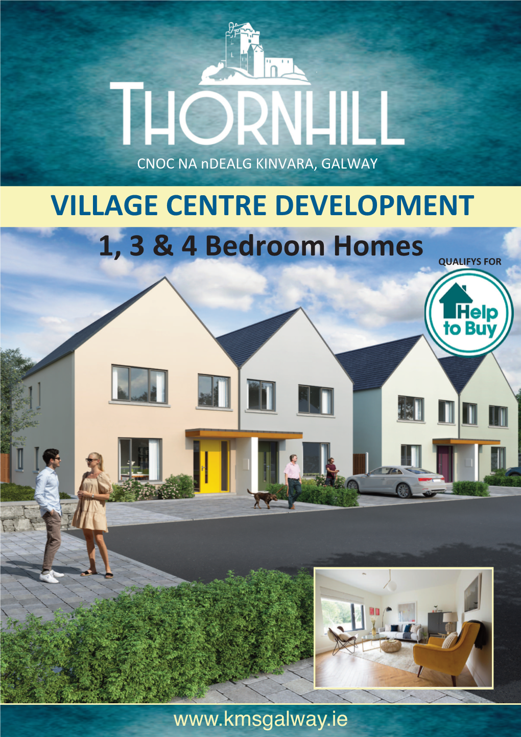 VILLAGE CENTRE DEVELOPMENT 1, 3 & 4 Bedroom Homes QUALIFYS