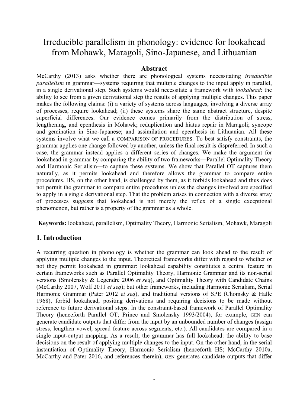 Irreducible Parallelism in Phonology: Evidence for Lookahead from Mohawk, Maragoli, Sino-Japanese, and Lithuanian