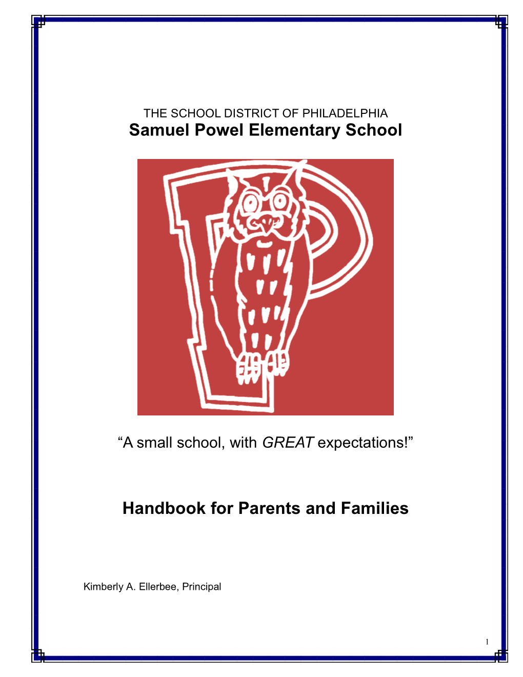 Samuel Powel Elementary School Handbook for Parents and Families