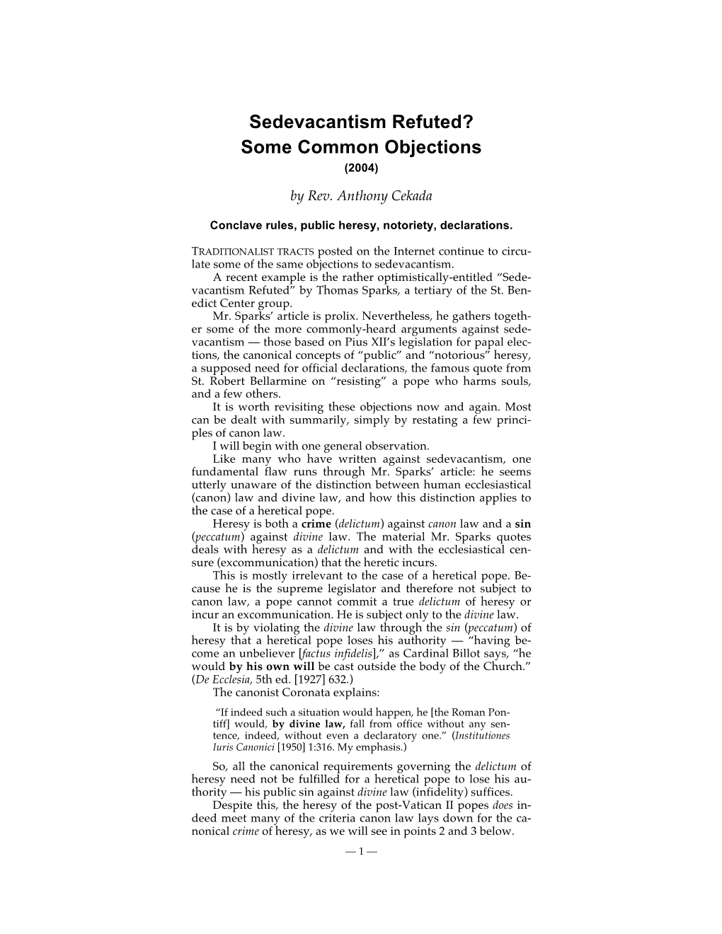 Sedevacantism Refuted? Some Common Objections (2004)