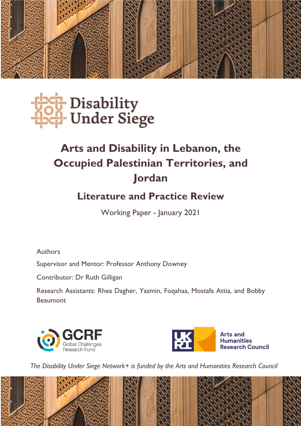 Arts and Disability in Lebanon, the Occupied Palestinian Territories, and Jordan Literature and Practice Review Working Paper - January 2021