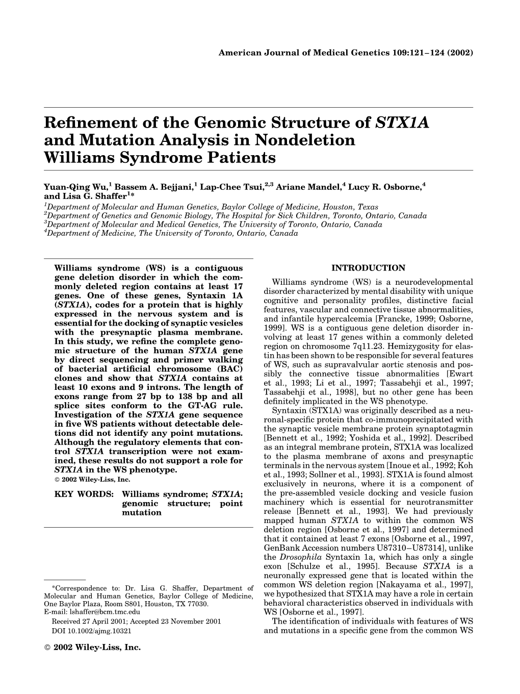 Refinement of the Genomic Structure of STX1A and Mutation Analysis In