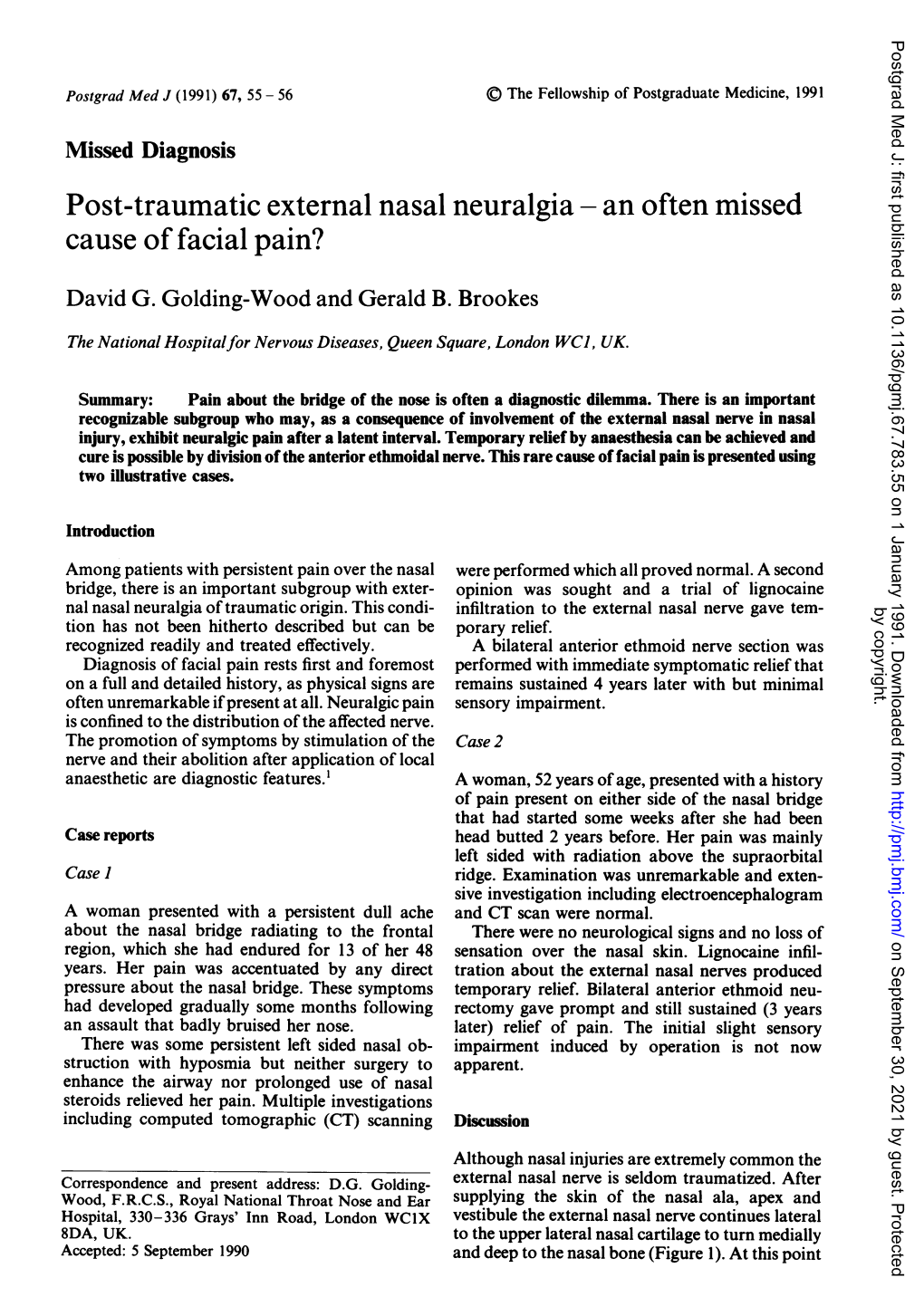 Post-Traumatic External Nasal Neuralgia - an Often Missed Cause of Facial Pain? David G