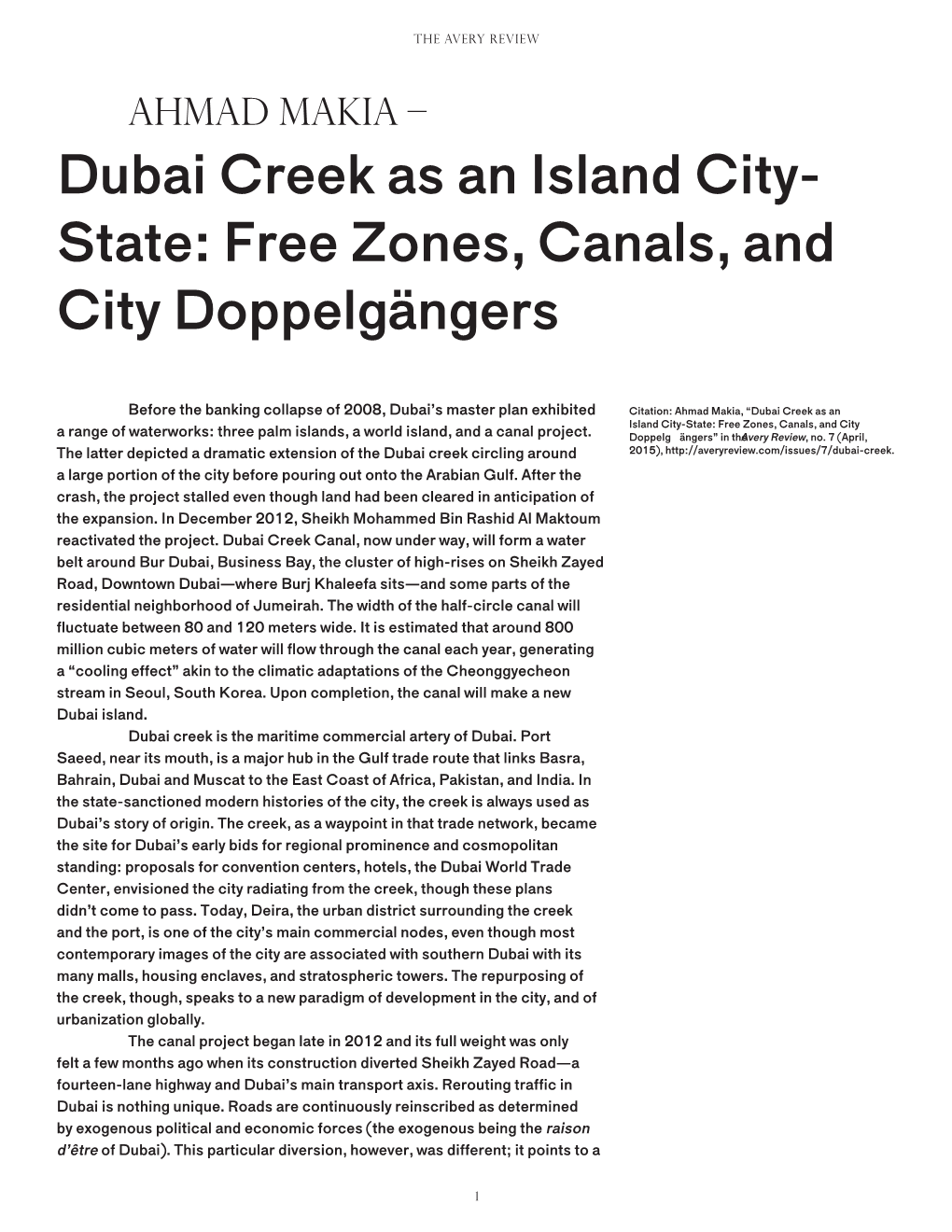 Dubai Creek As an Island City- State: Free Zones, Canals, and City Doppelgängers