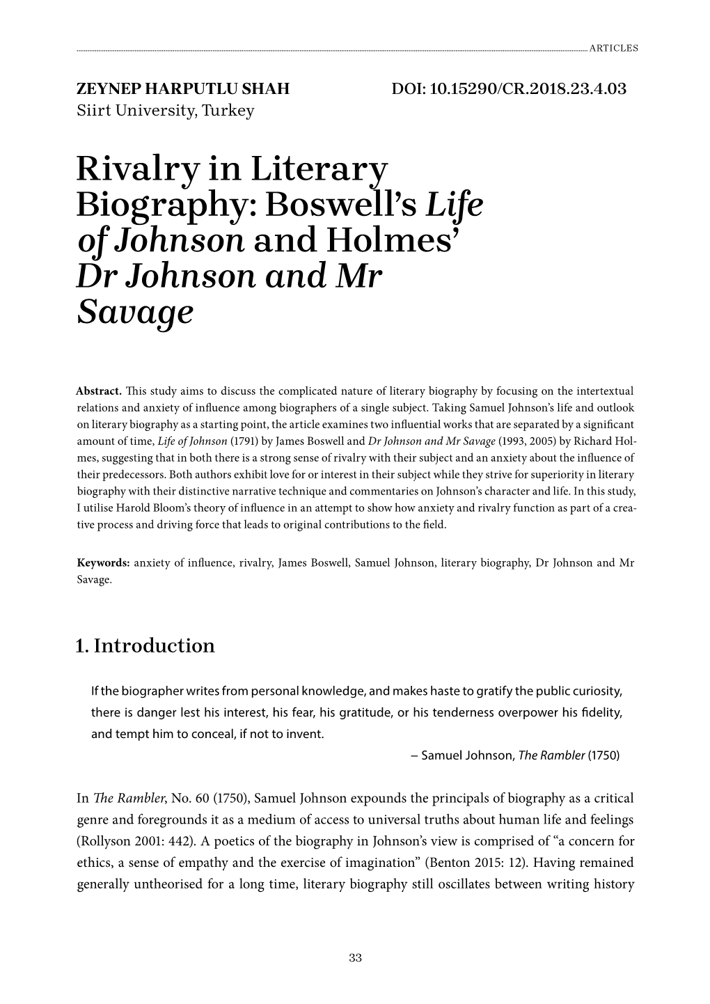 Rivalry in Literary Biography: Boswell’S Life of Johnson and Holmes’ Dr Johnson and Mr Savage