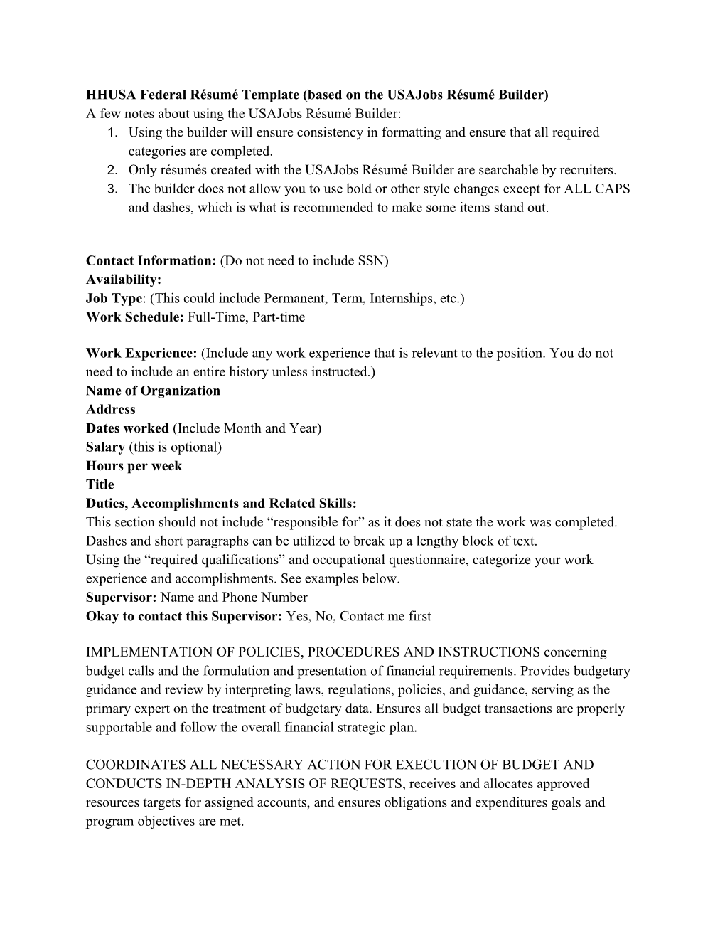 HHUSA Federal Résumé Template (Based on the Usajobs Résumé Builder)