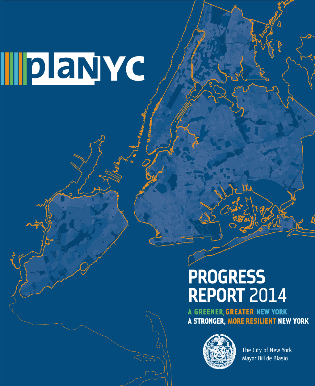 The City of New York Mayor Bill De Blasio Foreword from the Mayor 4 Introduction 5