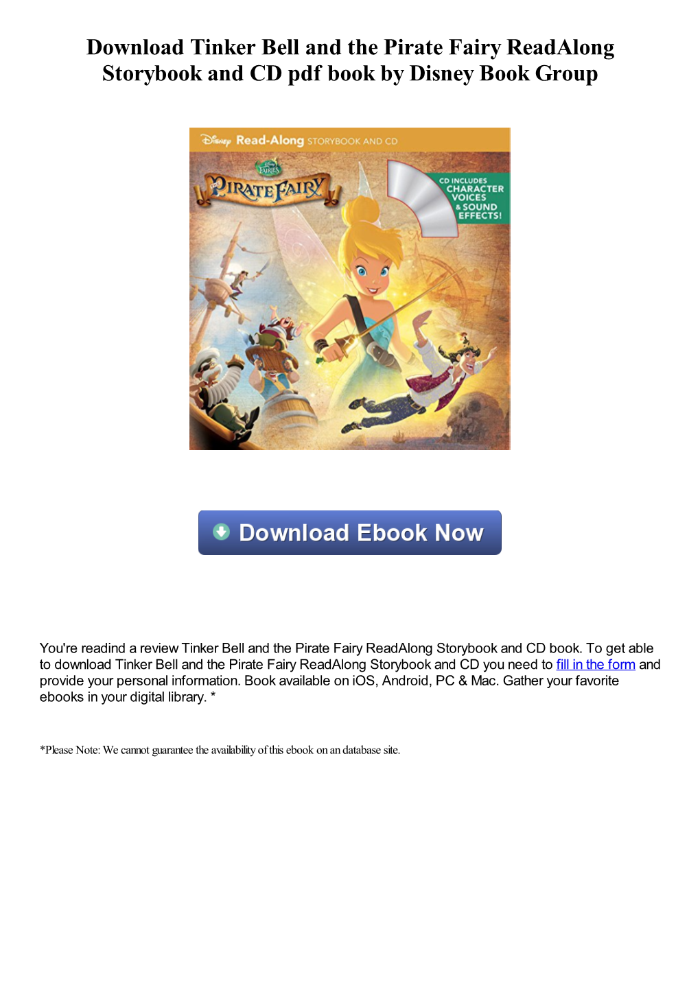 Download Tinker Bell and the Pirate Fairy Readalong Storybook and CD Pdf Book by Disney Book Group