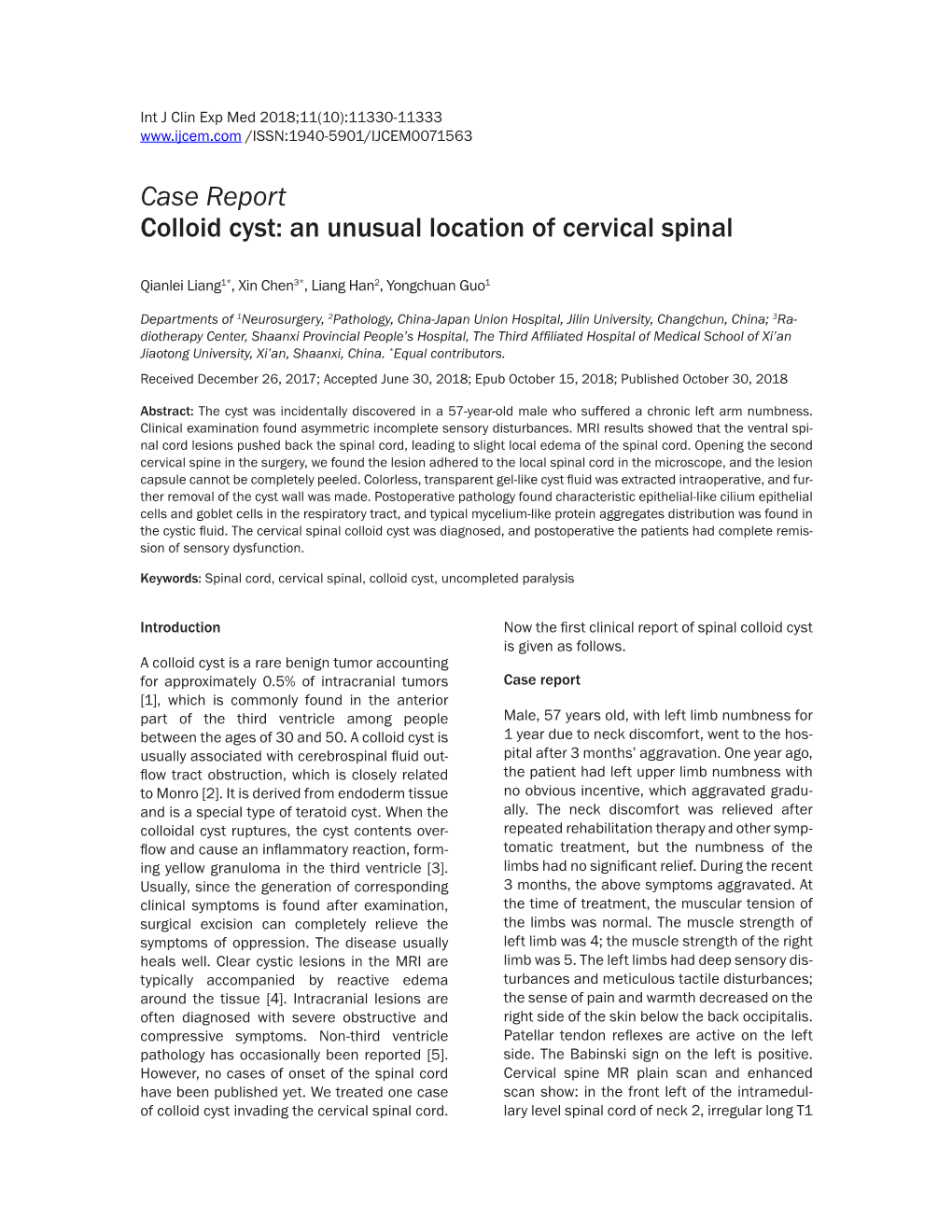 Case Report Colloid Cyst: an Unusual Location of Cervical Spinal