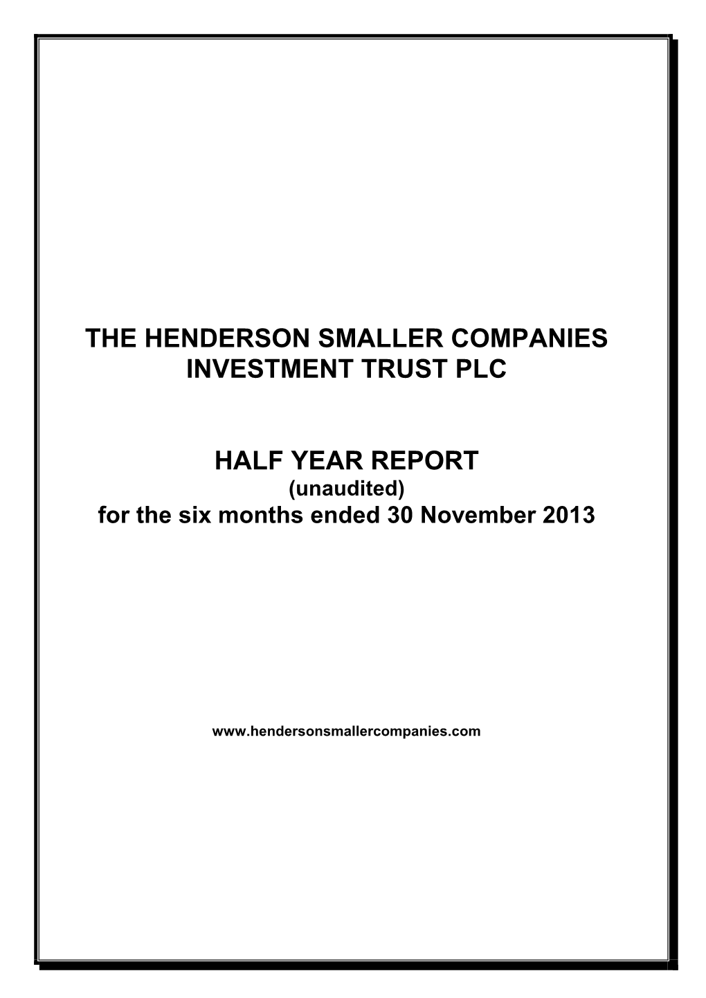 The Henderson Smaller Companies Investment Trust Plc