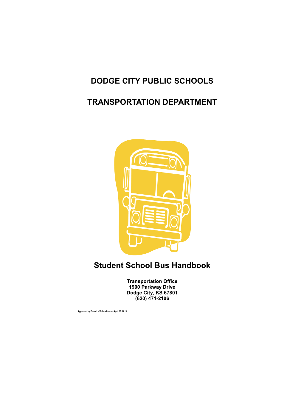 Dodge City Public Schools Transportation