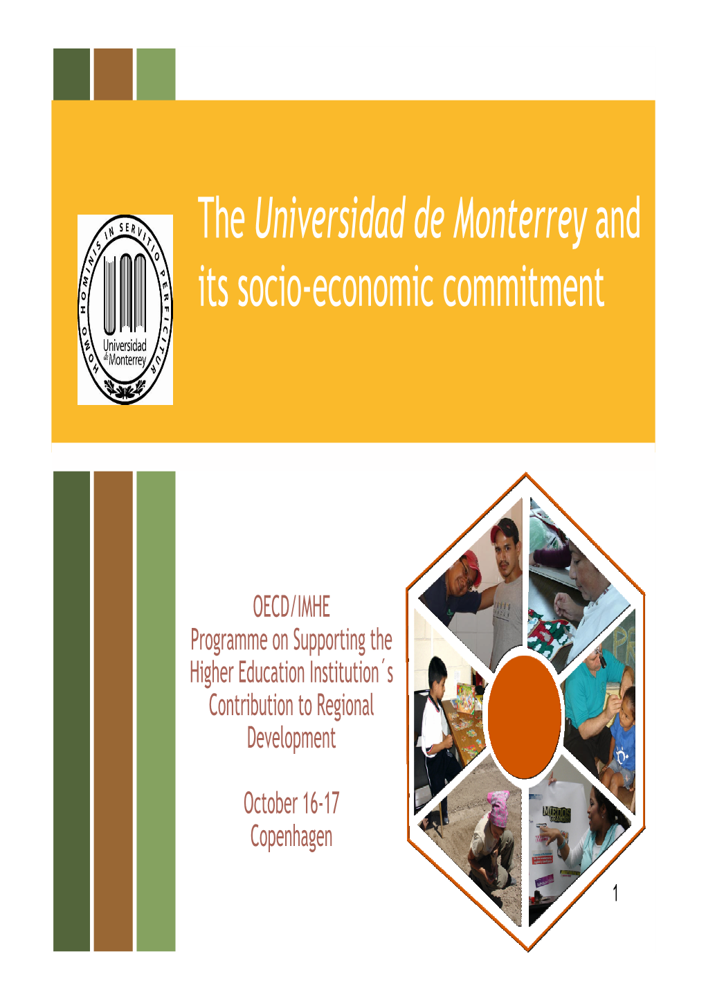The Universidad De Monterrey and Its Socio-Economic Commitment