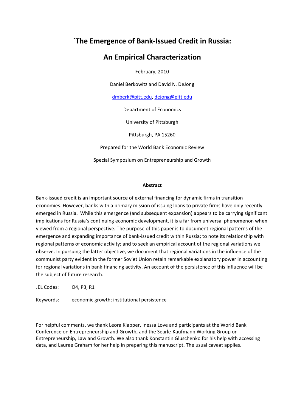 `The Emergence of Bank-Issued Credit in Russia: an Empirical