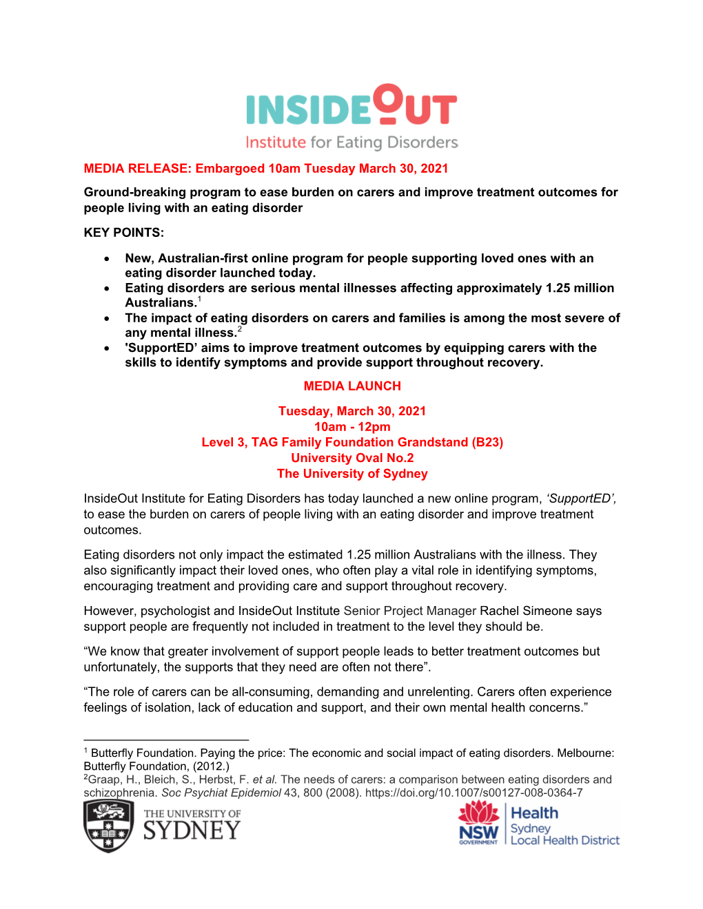 MEDIA RELEASE: Embargoed 10Am Tuesday March 30, 2021 Ground-Breaking Program to Ease Burden on Carers and Improve Treatment Outc