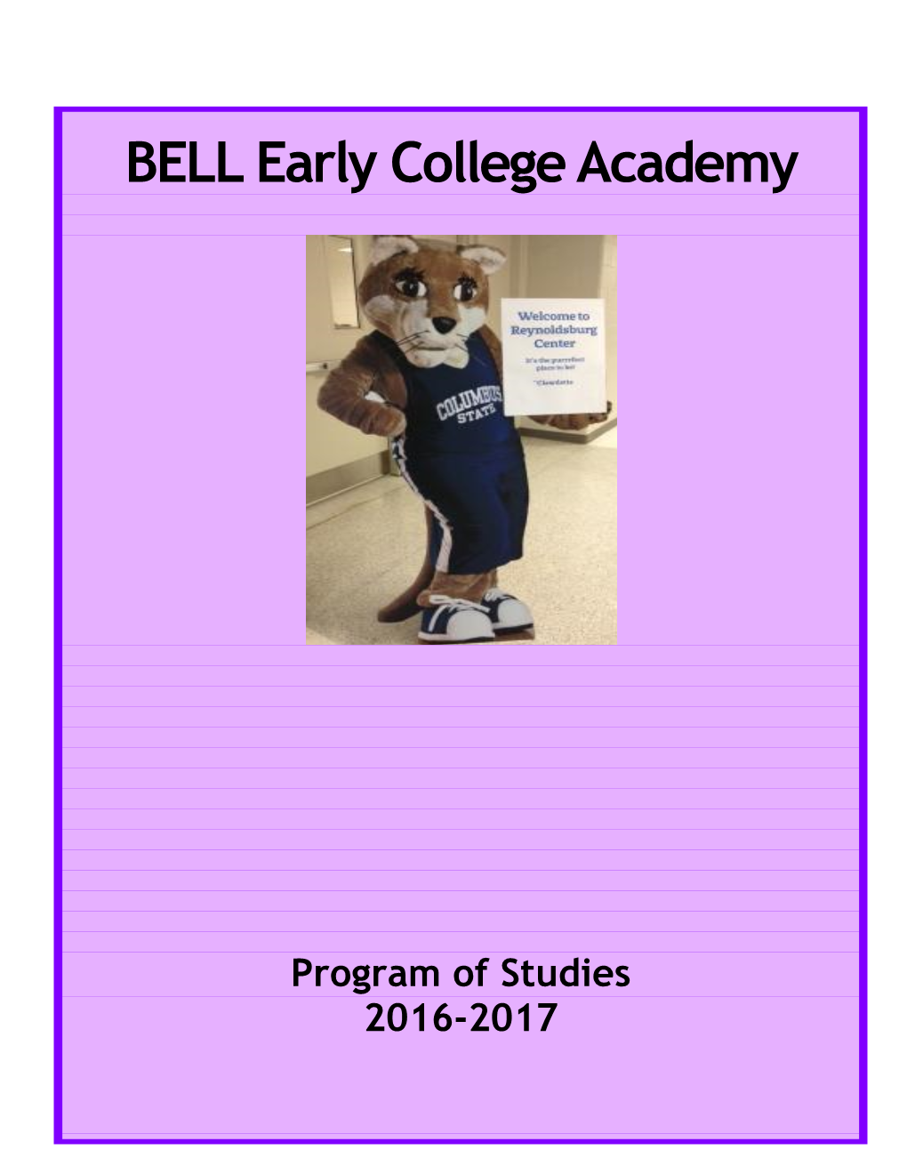 BELL Early College Academy