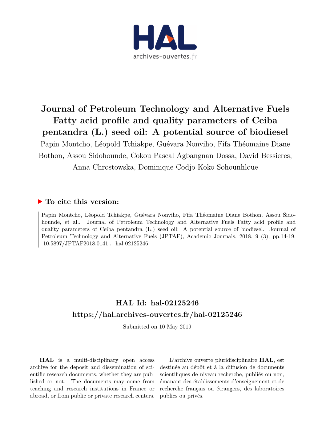 Journal of Petroleum Technology and Alternative Fuels Fatty Acid Profile and Quality Parameters of Ceiba Pentandra