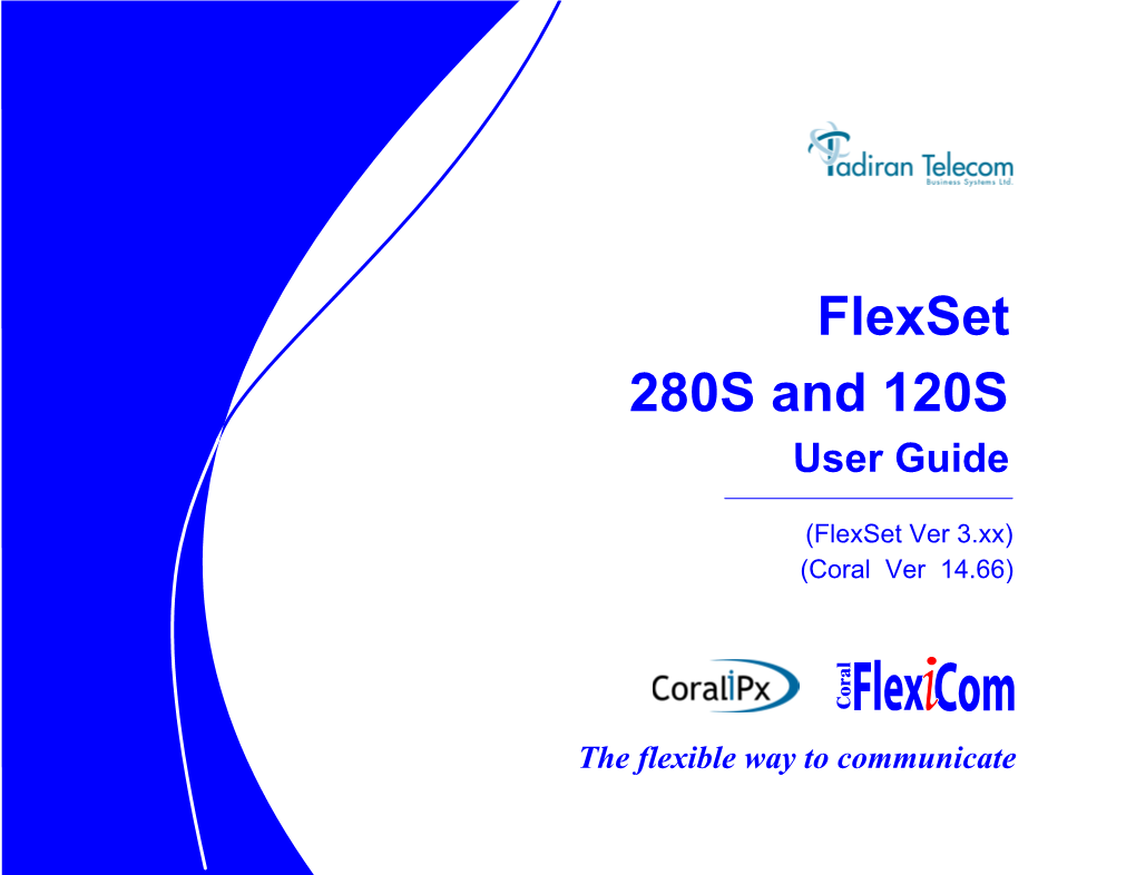 Flexset 120S/280S User Guide (Flexset V.3.Xx, Coral V.14.66)