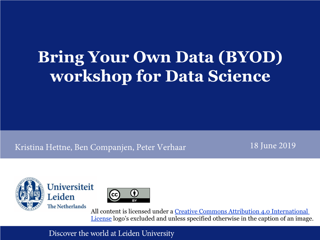 Bring Your Own Data (BYOD) Workshop for Data Science