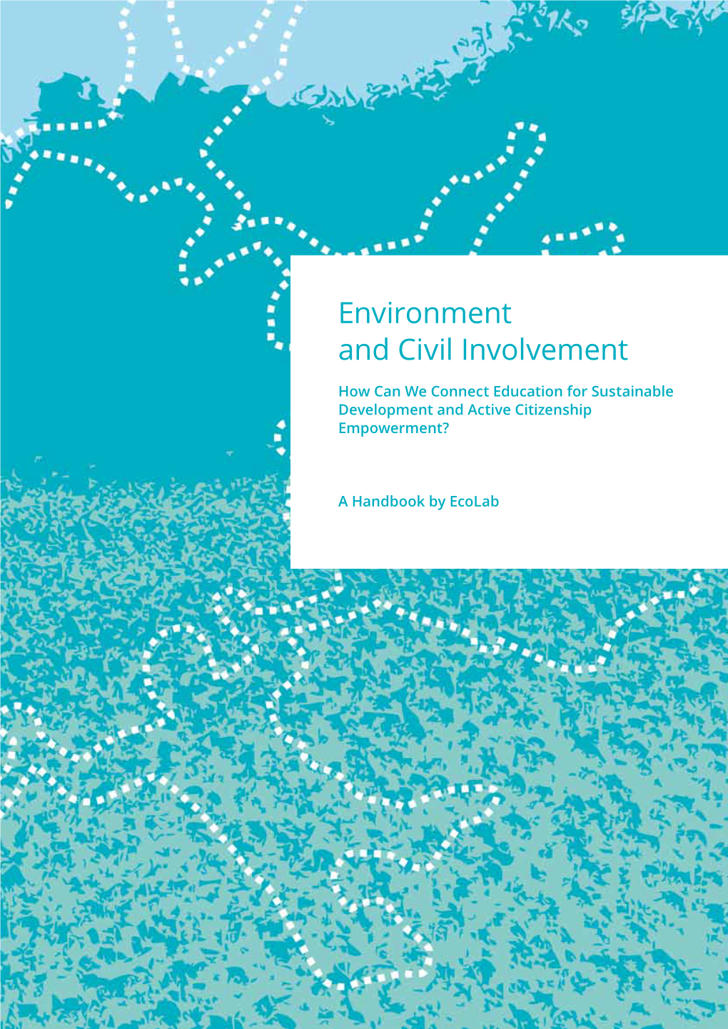Environment and Civil Involvement