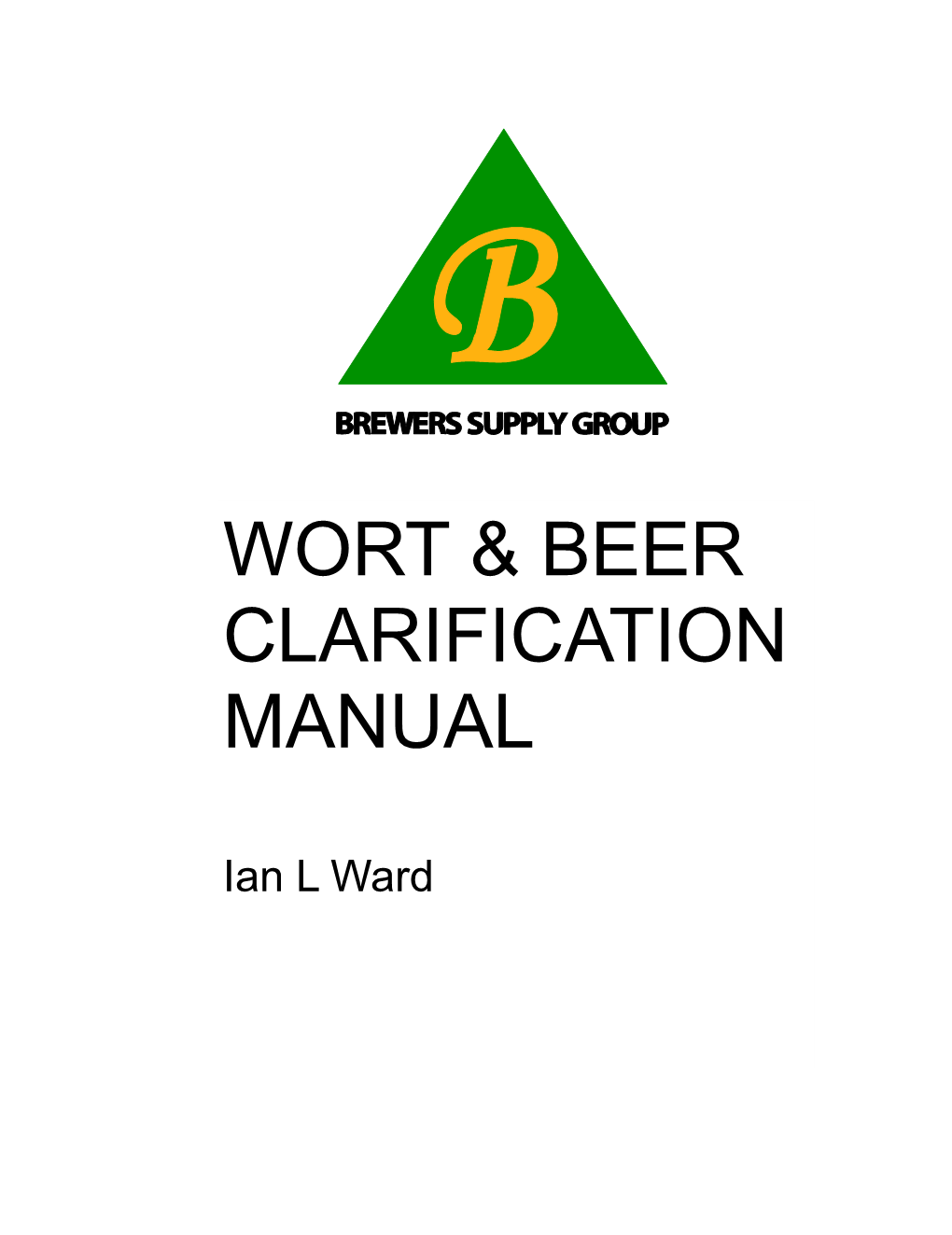 Wort & Beer Clarification Manual