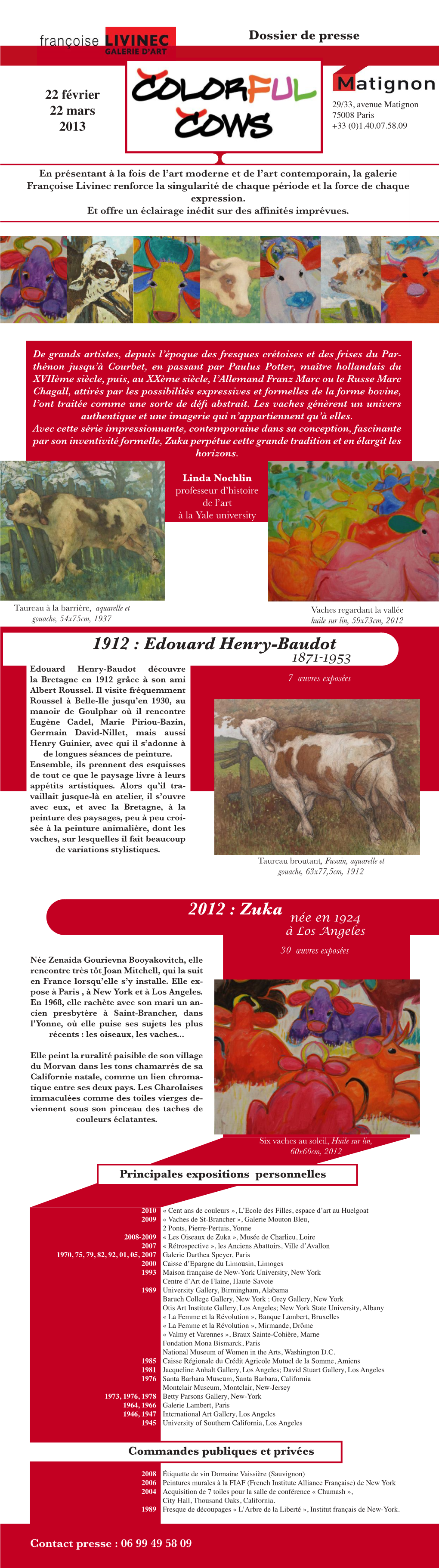 1912 : Edouard Henry-Baudot 2012 : Zuka