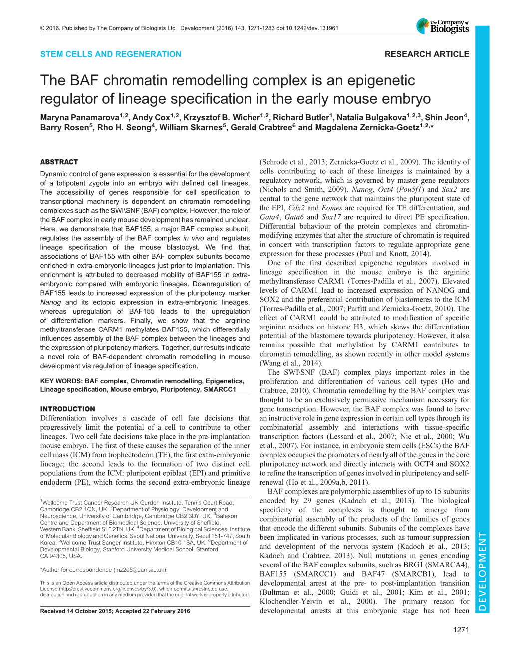 The BAF Chromatin Remodelling Complex Is an Epigenetic Regulator of Lineage Specification in the Early Mouse Embryo Maryna Panamarova1,2, Andy Cox1,2, Krzysztof B