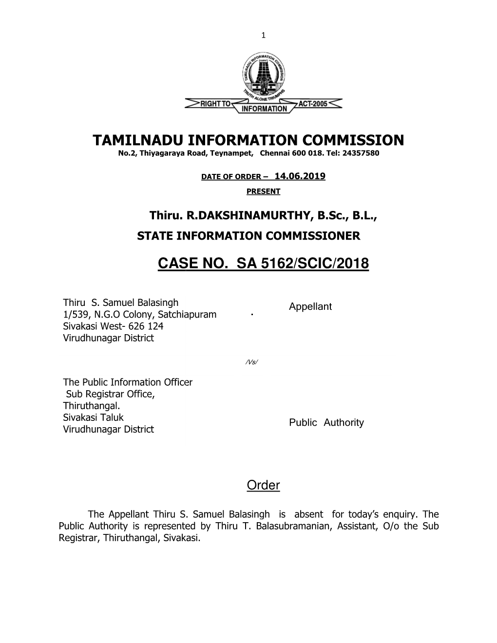 Tamilnadu Informat Case No. Milnadu Information