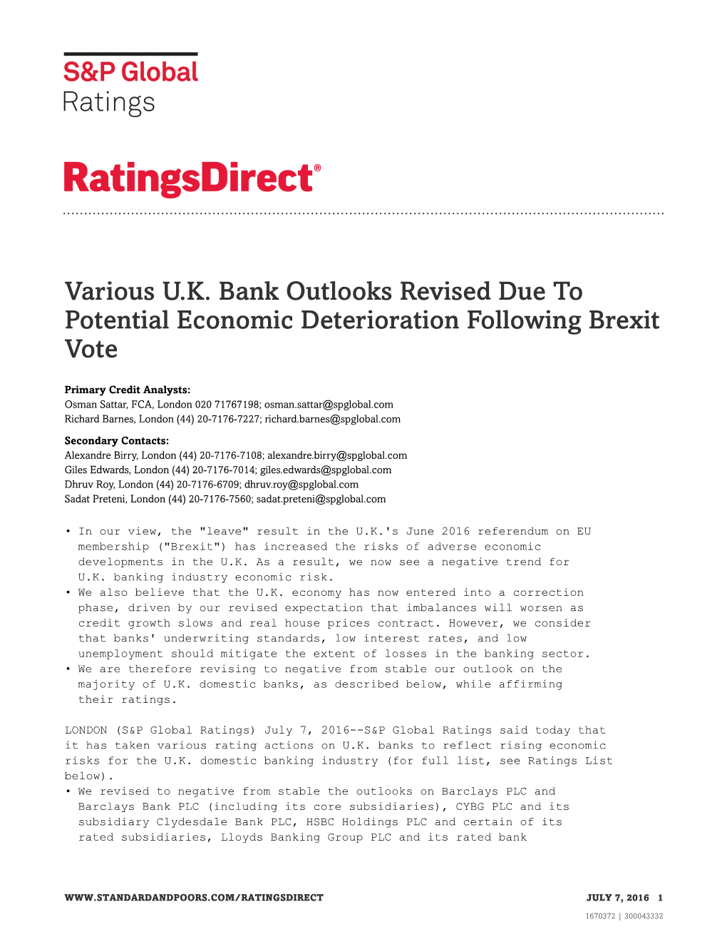 Various U.K. Bank Outlooks Revised Due to Potential Economic Deterioration Following Brexit Vote