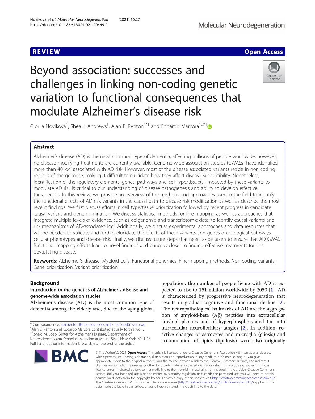 Successes and Challenges in Linking Non-Coding Genetic Variation to Functional Consequences That Modulate Alzheimer’S Disease Risk Gloriia Novikova1, Shea J