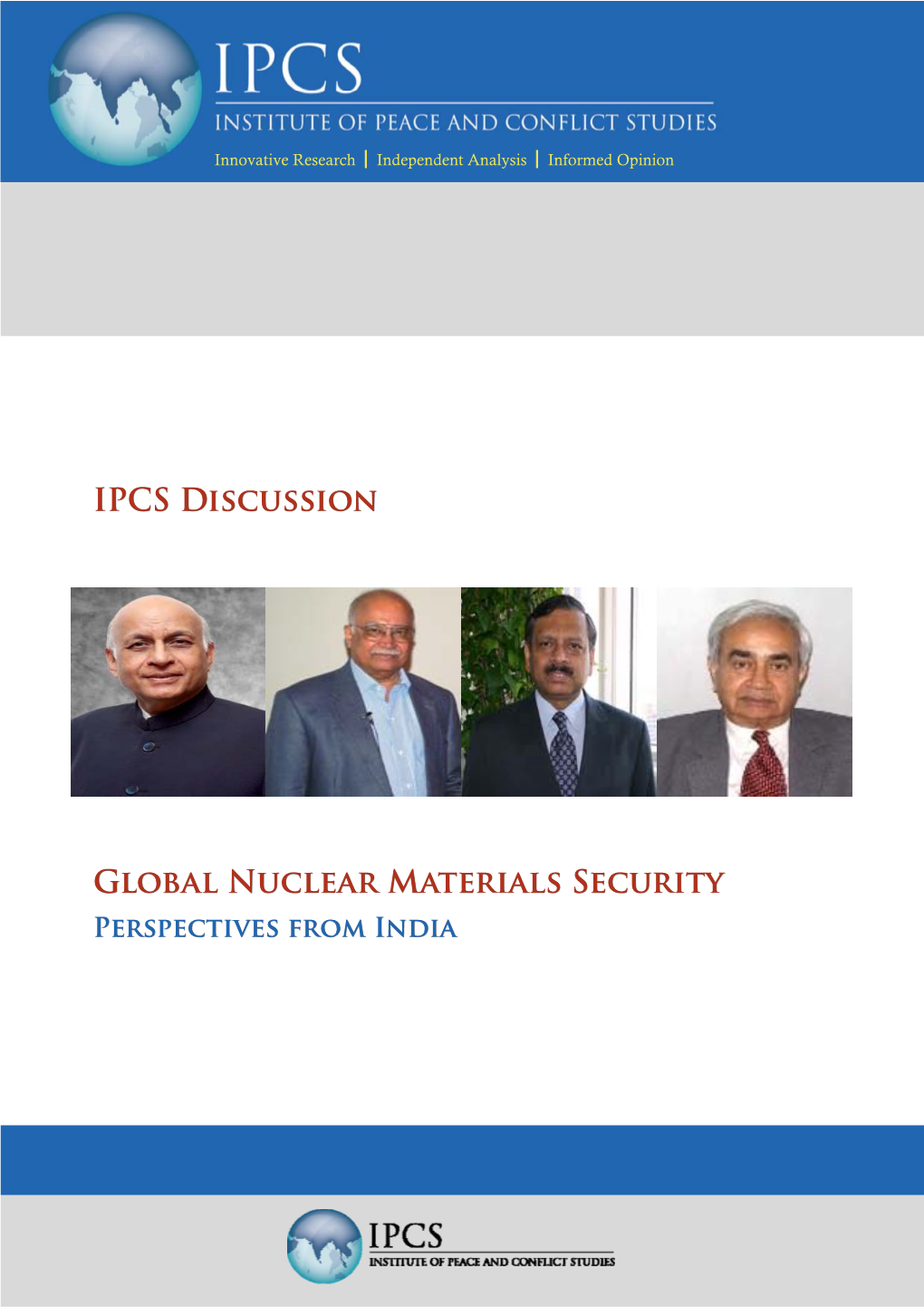 Global Nuclear Materials Security: Perspectives from India