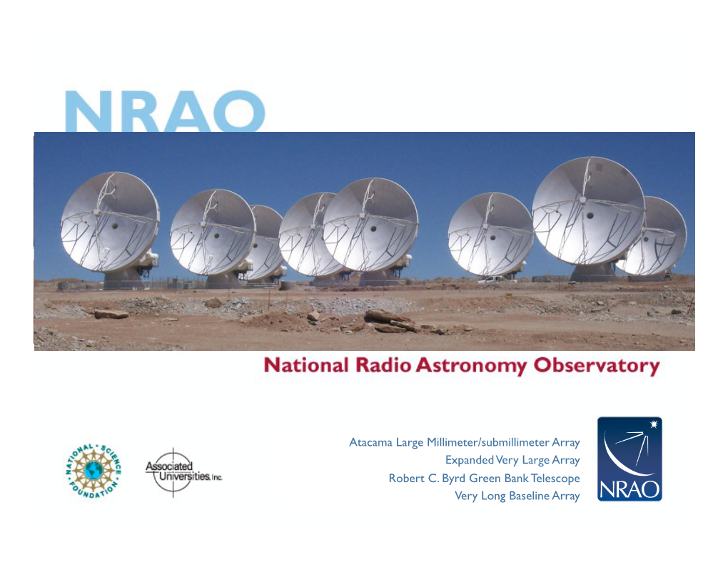 Atacama Large Millimeter/Submillimeter Array Expanded Very Large Array Robert C