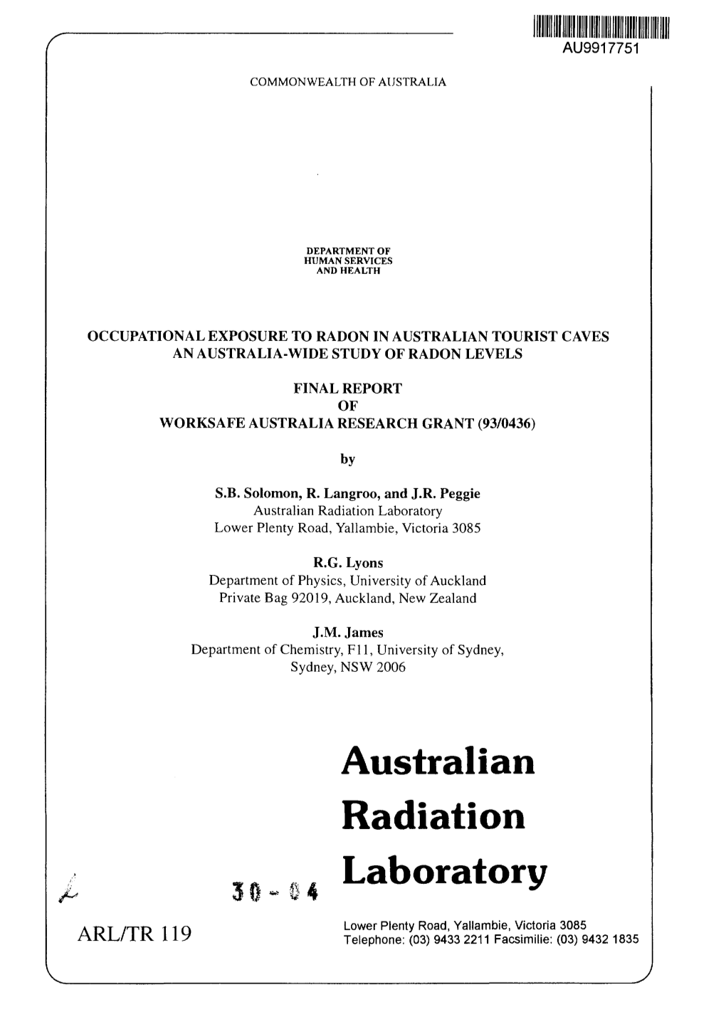 Australian Radiation Laboratory Lower Plenty Road, Yallambie, Victoria 3085