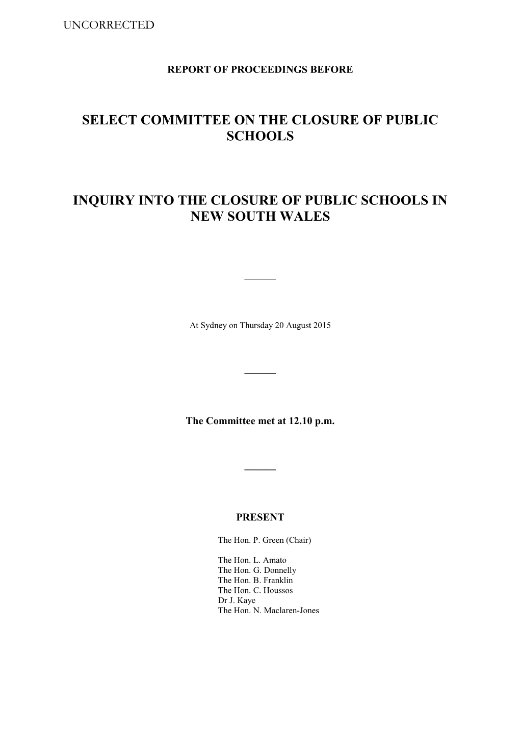 Select Committee on the Closure of Public Schools Inquiry Into the Closure of Public Schools in New South Wales