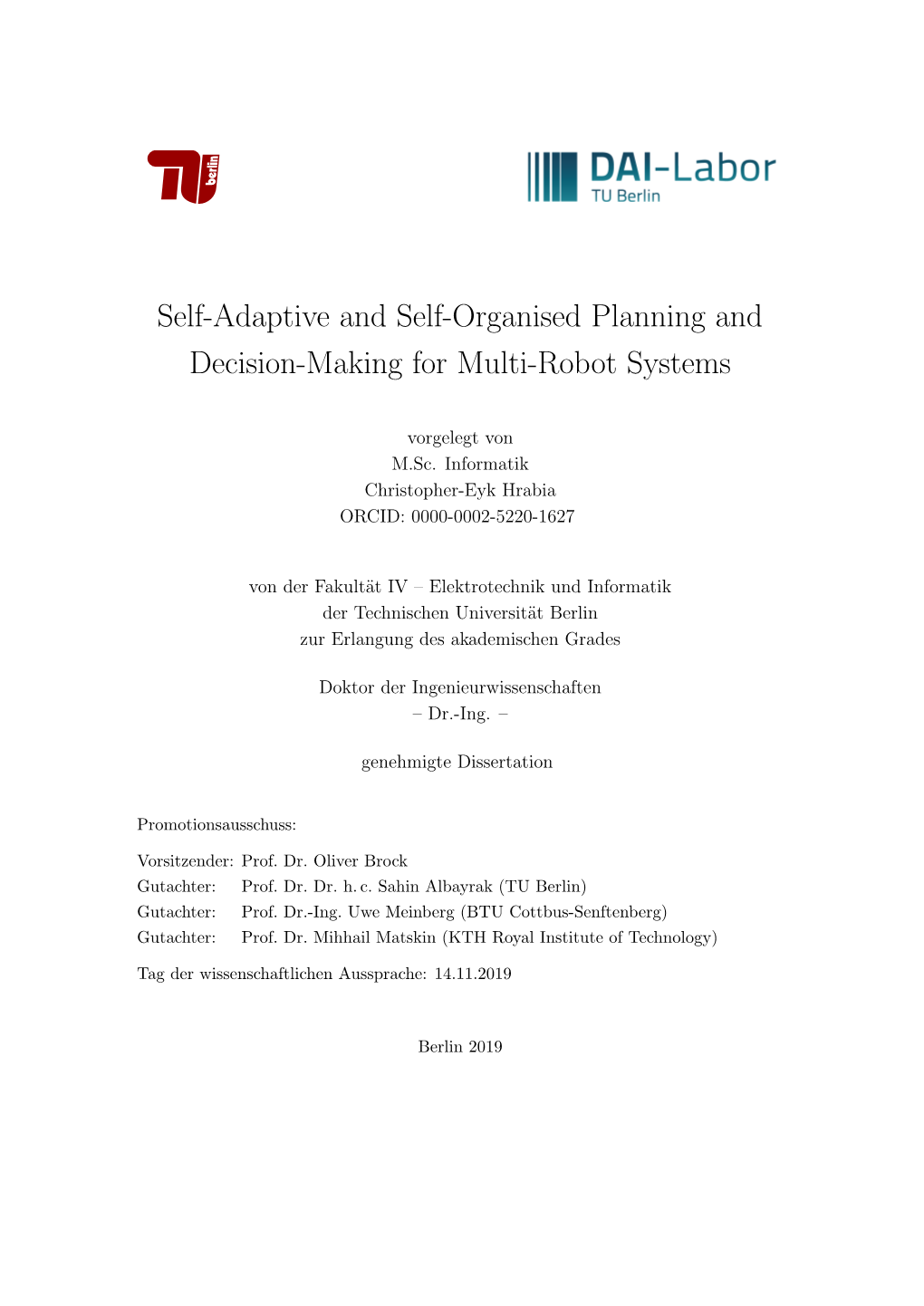 Self-Adaptive and Self-Organised Planning and Decision-Making for Multi-Robot Systems