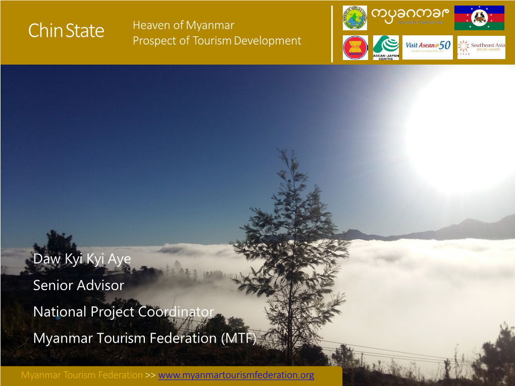 Prospect of Tourism Development in Chin State