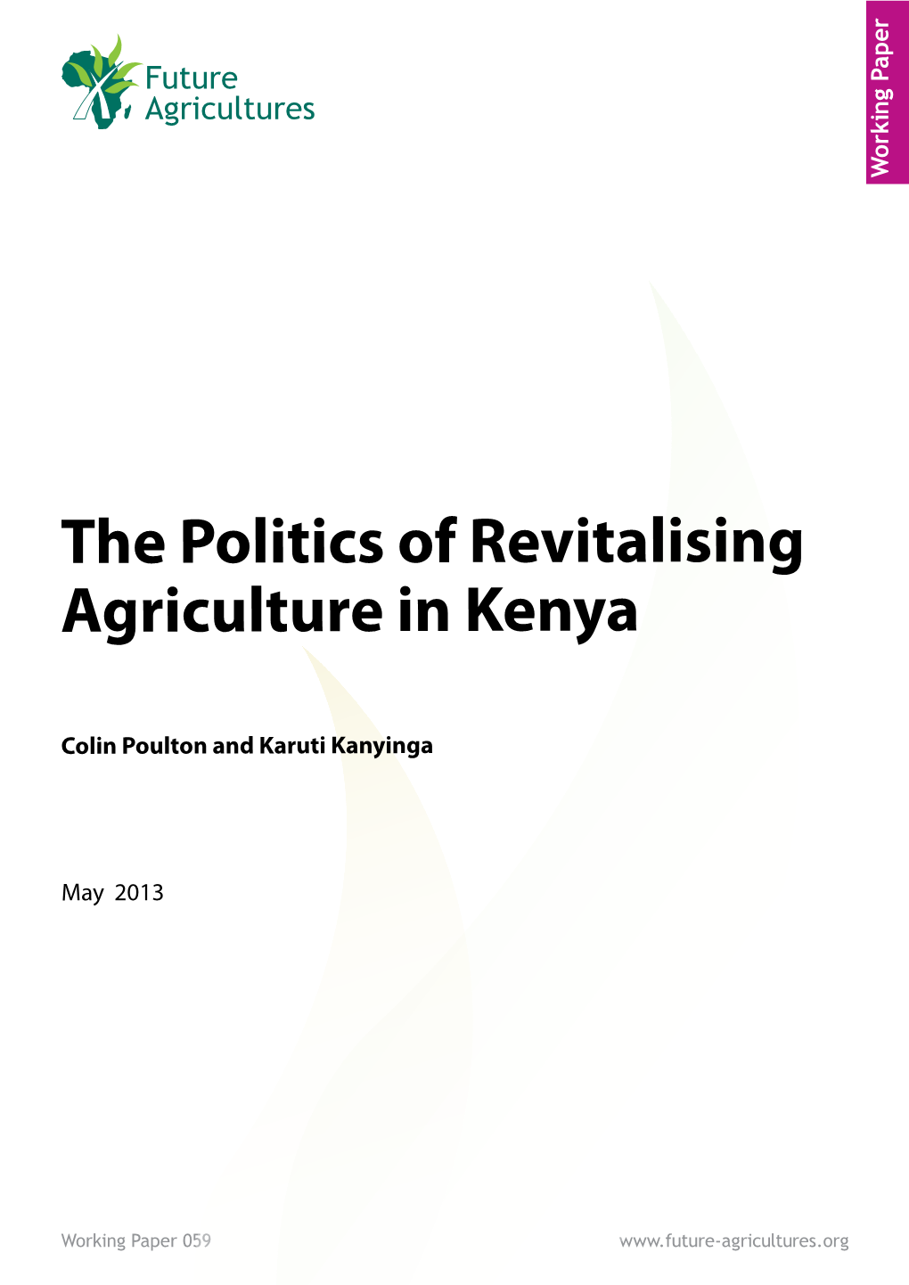 The Politics of Revitalising Agriculture in Kenya