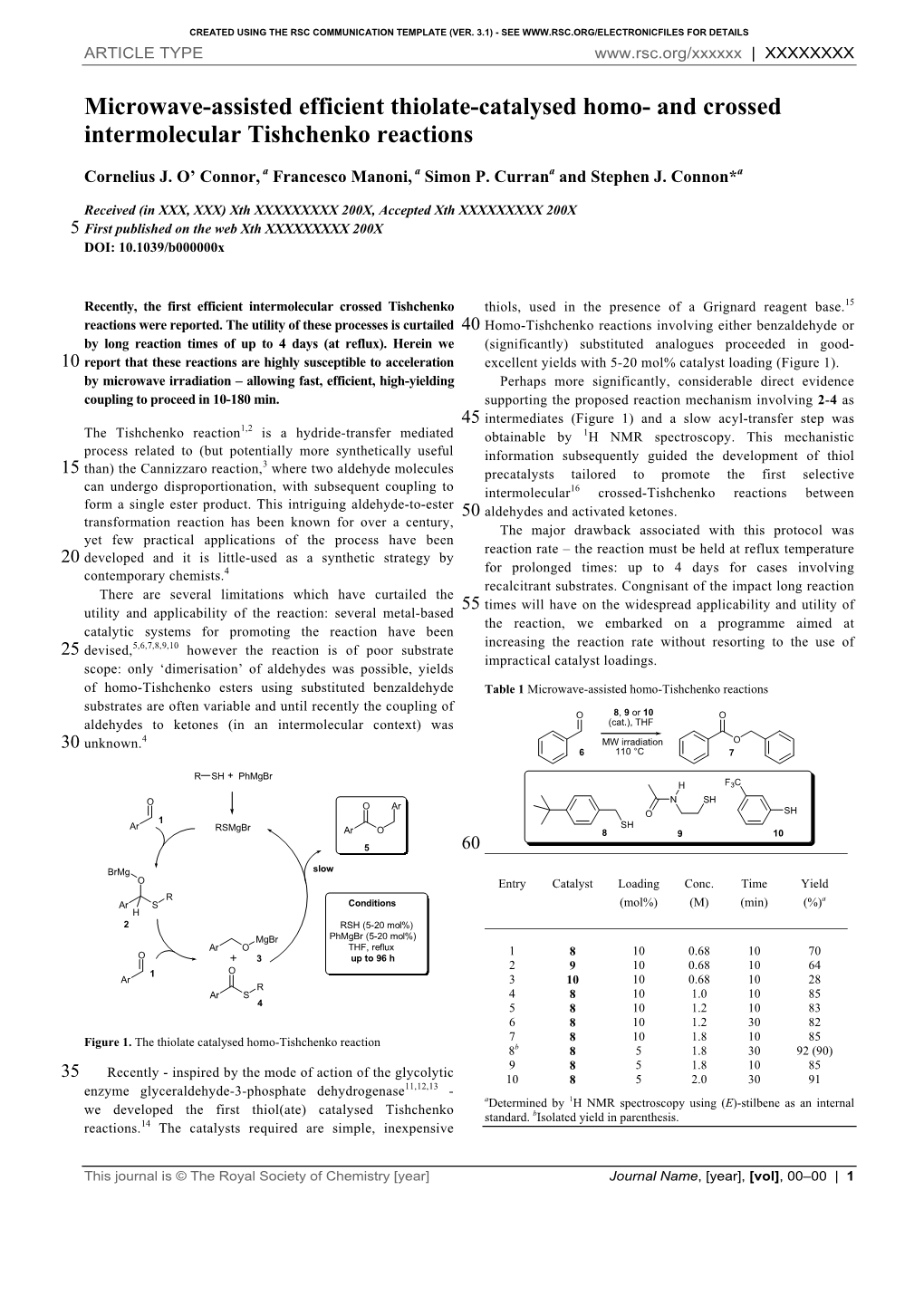 Microwave-Assisted Efficient Thiolate-Catalysed Homo- and Crossed Intermolecular Tishchenko Reactions