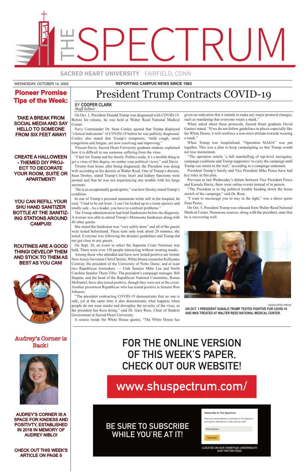 President Trump Contracts COVID-19 Tips of the Week: by COOPER CLARK Staﬀ Editor on Oct