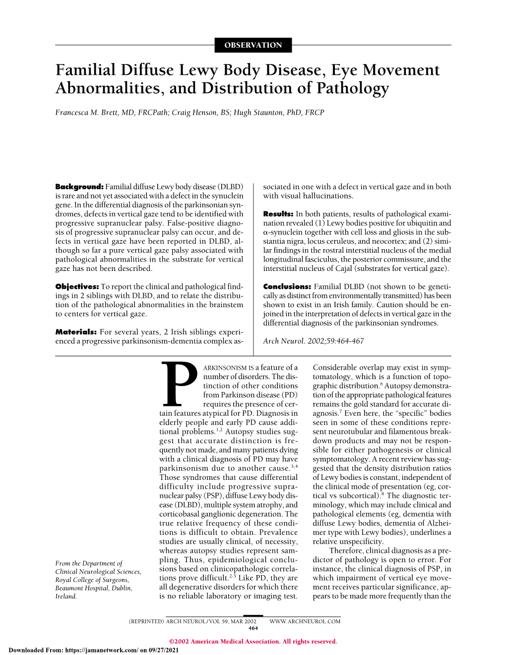 Familial Diffuse Lewy Body Disease, Eye Movement Abnormalities, and Distribution of Pathology