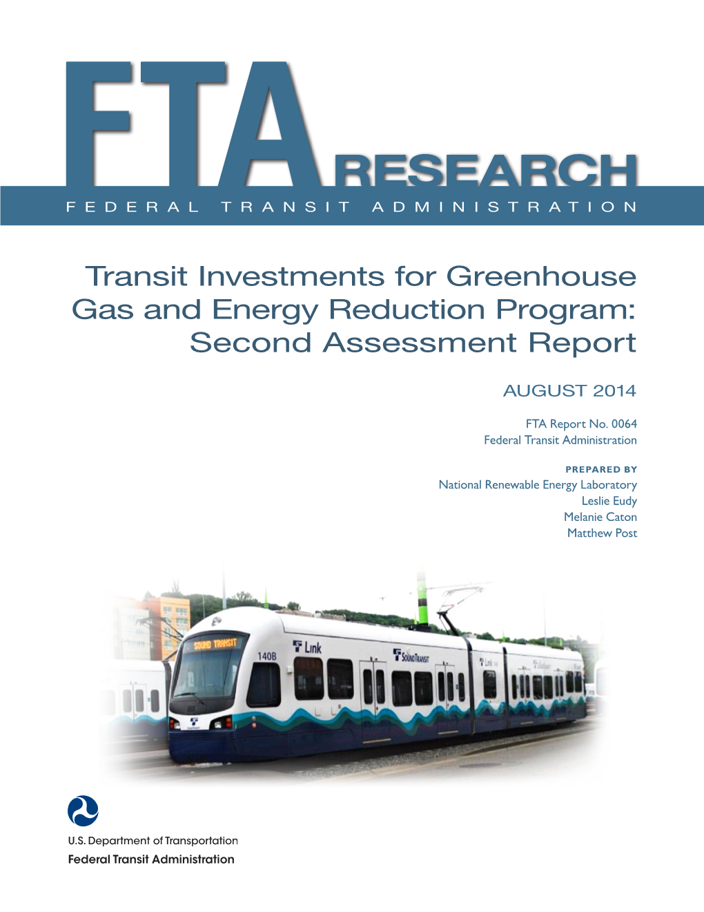 Transit Investments for Greenhouse Gas and Energy Reduction Program: Second Assessment Report