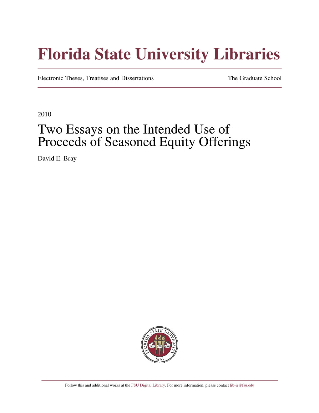 Two Essays on the Intended Use of Proceeds of Seasoned Equity Offerings David E
