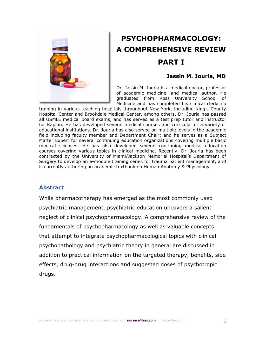 Psychopharmacology: a Comprehensive Review Part I