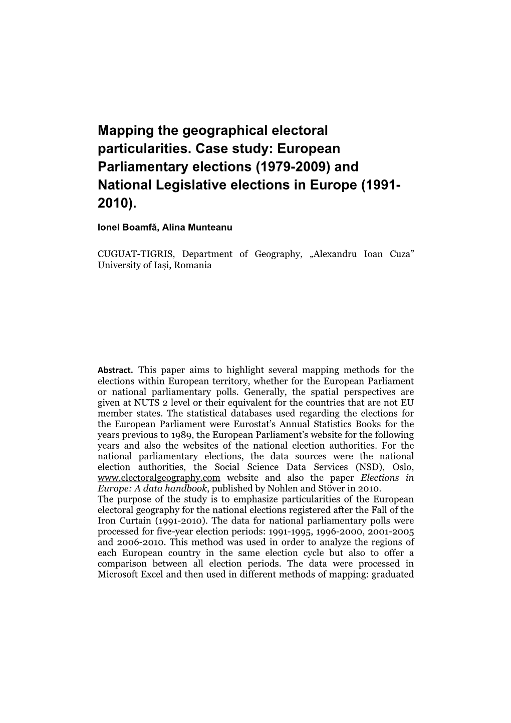 European Parliamentary Elections (1979-2009) and National Legislative Elections in Europe (1991- 2010)