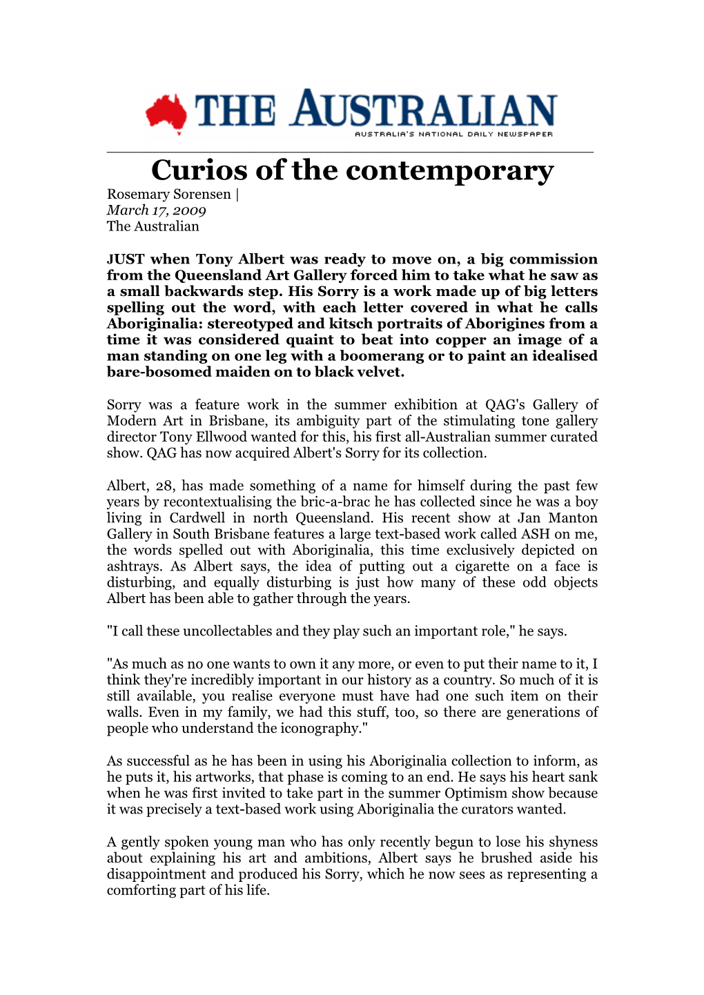 Curios of the Contemporary Rosemary Sorensen | March 17, 2009 the Australian