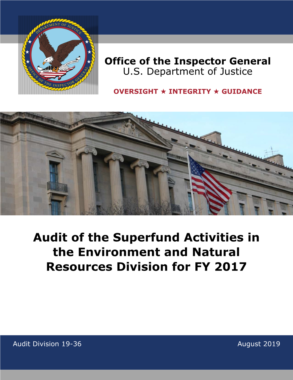 Audit of the Superfund Activities in the Environment and Natural Resources Division for FY 2017