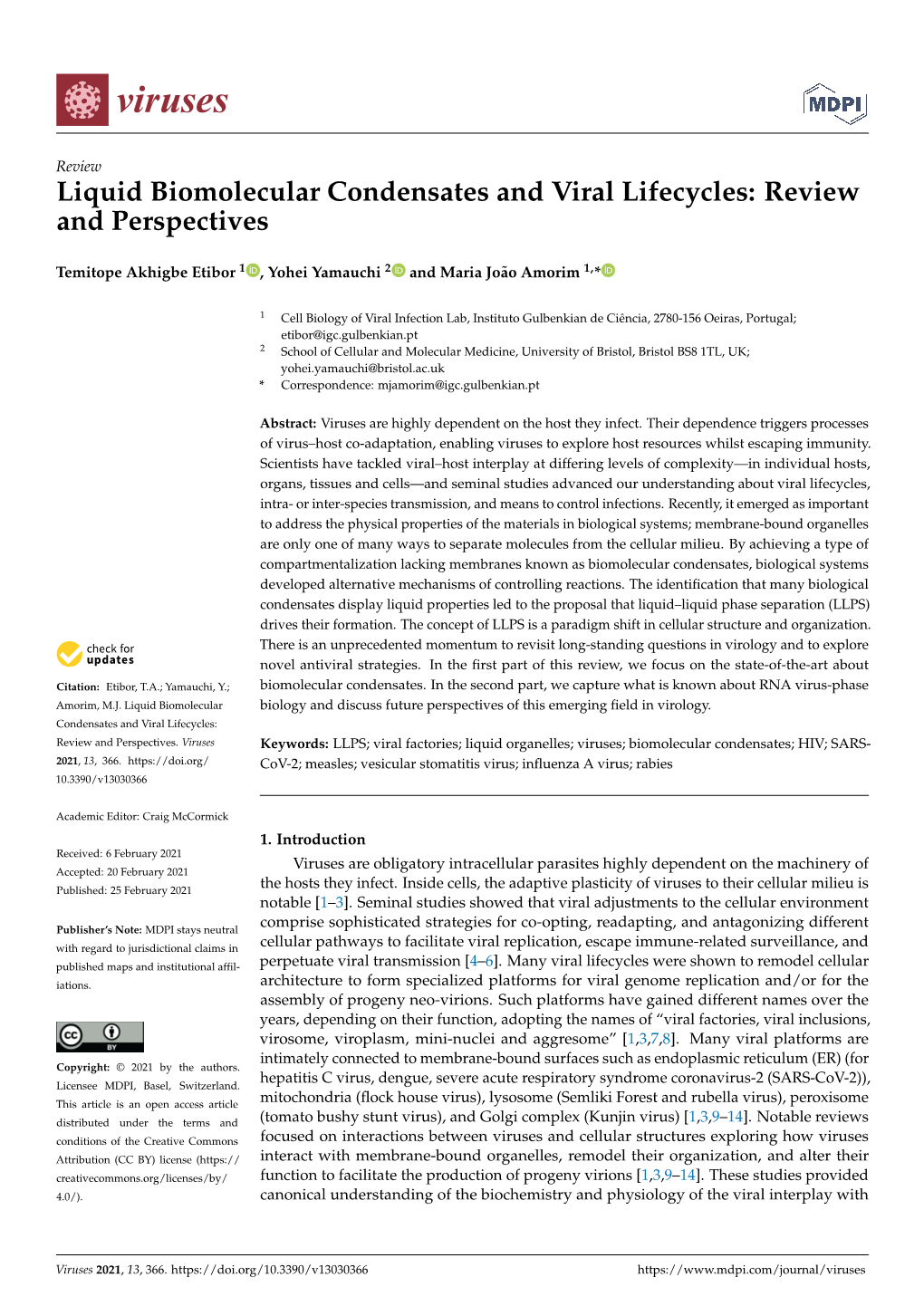 Liquid Biomolecular Condensates and Viral Lifecycles: Review and Perspectives