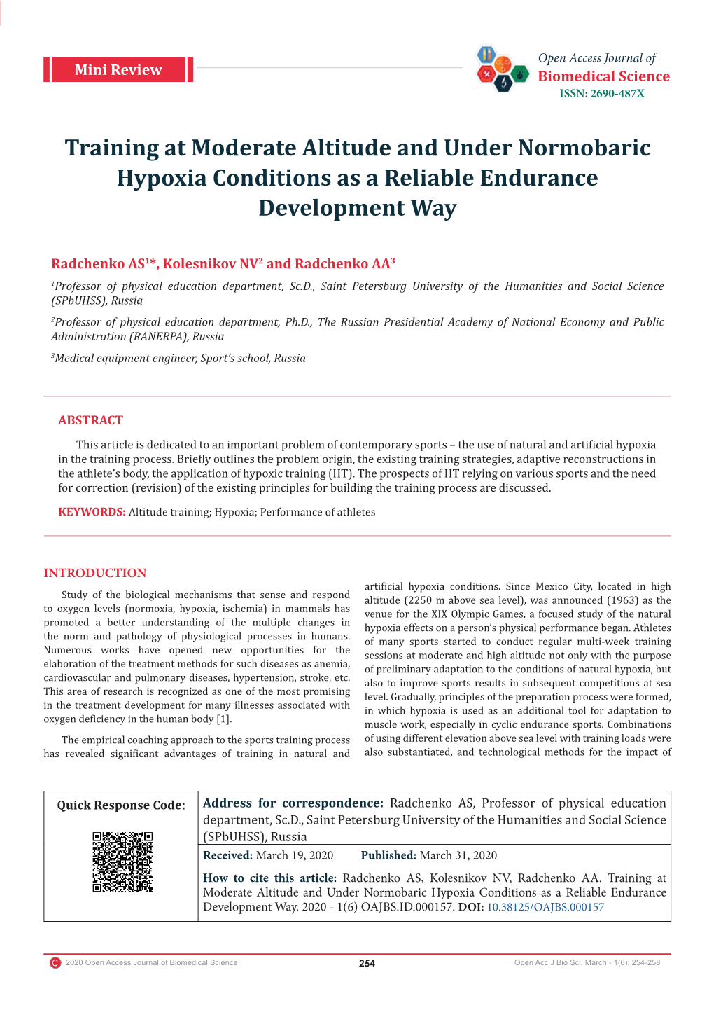 Training at Moderate Altitude and Under Normobaric Hypoxia Conditions As a Reliable Endurance Development Way