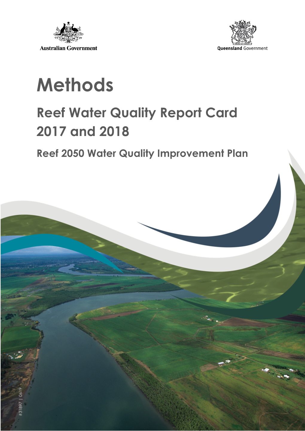 Report Card 2017 and 2018 Reef 2050 Water Quality Improvement Plan