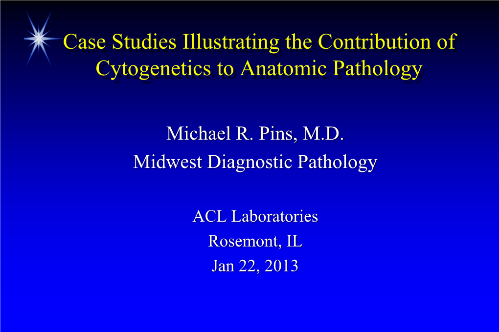 ACL Laboratories and the Department of Pathology